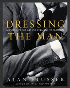 Alan Flusser, Alan J. Flusser, Flusser Alan - Dressing the Man