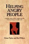 Glenn Taylor, Rod Wilson - Helping Angry People