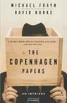 David Burke, Michael Frayn - The Copenhagen Papers