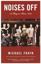 Michael Frayn - Noises Off