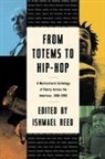 Ishmael (EDT) Reed, Editor, Editors, Ishmael Reed - From Totems to Hip-hop