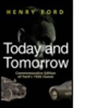 Samuel Crowther, Henry Ford, FORD HENRY - Today and Tomorrow