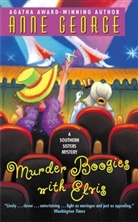 Anne George, Anne Carroll George - Murder Boogies with Elvis