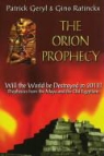 Patrick Geryl, First Last, Gino Ratinckx - The Orion Prophecy