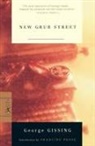George Gissing, Francine Prose - New Grub Street
