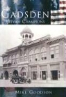 Mike Goodson - Gadsden