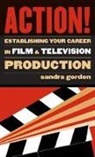 Sandra Gordon, Sandra R. Gordon - Action!