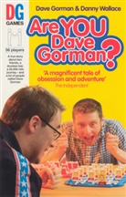 Dave Gorman, Dave Wallace Gorman, Danny Wallace, DannyGorman Wallace - Are You Dave Gorman?