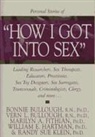Marilyn A. Hartman Fithian, Bonnie Bullough, Vern L. Bullough, Randy Sue Klein - How I Got Into Sex