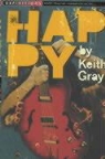 Keith Gray - Happy