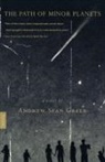 Andrew Sean Greer - The Path of Minor Planets
