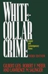 Gilbert Geis, Gilbert Geis, Robert F. Meier, Lawrence M. Salinger - White-Collar Crime