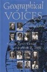 Peter Gould, Katherine Gould Pella, Peter Gould, Forrest R Pitts, Forrest R. Pitts, Forrest Ralph Pitts - Geographical Voices