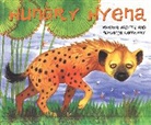 Hadith, Hadithi, Mwenye Hadithi, Kennaway, Adrienne Kennaway, Adrienne Kennaway - Hungry Hyena