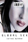 Dennis Altman, University Of Chicago Press - Global Sex