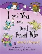 Brian P Cleary, Brian P. Cleary, Brian P./ Gable Cleary, Brian Gable - I and You and Don't Forget Who
