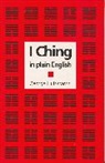 George Hulskramer - I Ching in Plain English