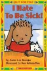 Aamir Bermiss, Aamir Lee/ Wilson-Max Bermiss, Inc Staff Scholastic, Ken Wilson-Max - I Hate to Be Sick