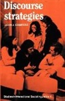 John J. Gumperz, Paul Drew, Marjorie Harness Goodwin - Discourse Strategies