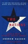 HACKER, Andrew Hacker - Two Nations