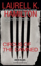 Laurell Hamilton, Laurell K Hamilton, Laurell K. Hamilton - Circus of the Damned