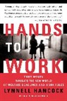LynNell Hancock - Hands to Work