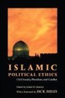 Sohail H Hashmi, Sohail H. Hashmi, Sohail Hashmi, Sohail H. Hashmi, Hashmi Sohail H., Sohail H. Pateman - Islamic Political Ethics