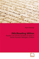 Mayra Olalquiaga - (Mis)Reading Milton