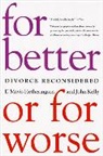 E Mavis Hetherington, E. Mavis Hetherington, E. Mavis (University of Virginia) Hetherington, Mavis E. Hetherington, John Kelly - For Better or for Worse