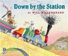 Will Hillenbrand, Hillenbrand Will Hillenbrand, Will Hillenbrand - Down by the Station