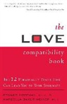 Edward Hoffman, Marcella Bakur Weiner - The Love Compatability Book