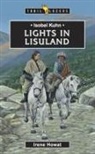 Irene Howat, Howat Irene - Isobel Kuhn: Lights in Lisuland