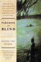 Thu Hng Dng, Thu Huong Duong, Duong Thu Huong, Duong Thu Huong, Huong Duong Thu, Nina McPherson... - Paradise of the Blind