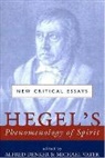 Alfred Denker, Alfred Vater Denker, Michael Vater, Alfred Denker, Denker Alfred, Michael Vater... - Hegel''s Phenomenology of Spirit
