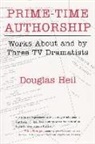 Douglas Heil - Prime-Time Authorship