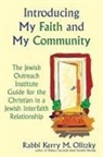 Kerry Olitzky, Kerry M. Olitzky, Rabbi Kerry M. Olitzky - Introducing My Faith and My Community