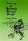 Maureen A. Donnelly, Mercedes Foster, Ronald Heyer, Wr Heyer, A. Donnelly Et Al Maureen, Roy Mcdiarmid... - Measuring and Monitoring Biological Diversity