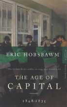 Eric Hobsbawm, Eric J Hobsbawm, Eric J. Hobsbawm - Age of Capital 1848-1875