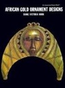 Diane V. Horn, Diane Victoria Horn - African Gold Ornament Designs