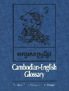 Franklin E. Huffman, Franklin E. Proum Huffman,  Huffman Franklin E.,  Im Proum, Im Proum,  Proum Im - Cambodian-English Glossary