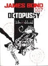 Ian Fleming, Ian/ Lawrence Fleming, Yaroslav Horak, James Lawrence, Jim Lawrence, Yaroslav Horak... - Octopussy