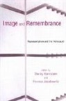 Florence Jacobowitz, Edited by Shelley Hornstein and Florence, Shelley Hornstein, Florence Jacobowitz - Image and Remembrance