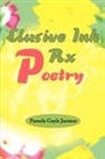 Pamela G. Jarmon - Elusive Ink RX Poetry