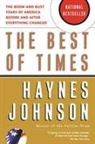 Haynes Johnson, Haynes Bonner Johnson - The Best of Times