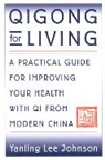 Yanling L. Johnson, Yanling Lee Johnson, Johnson Yanling Lee - Qigong for Living