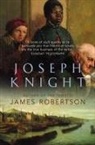 James Robertson - Joseph Knight