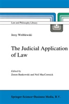 Jerzy Wróblewski, Bankowski, Z Bankowski, Z. Bankowski, Maccormick, MacCormick... - The Judicial Application of Law