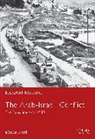 Efraim Karsh - The Arab-Israeli Conflict