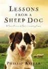Phillip Keller, w  keller Keller, w keller Keller, W. Phillip Keller - Lessons from a sheepdog
