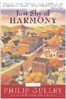 Philip Gulley, Gulley Philip - Just Shy of Harmony
